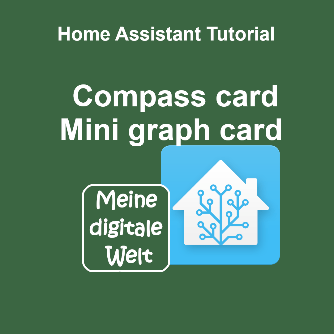 Compass Card / Mini Graph Card - Meine smarte Welt